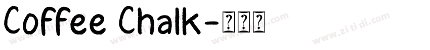 Coffee Chalk字体转换